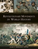 Revolutionary Movements in World History: From 1750 to the Present