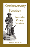 Revolutionary Patriots of Lancaster County, Pennsylvania