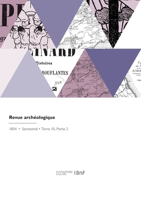 Revue arch?ologique - Gailhabaud, Jules