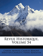 Revue Historique, Volume 54