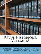 Revue Historique, Volume 65