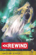 Rewind - Sleator, William, and Bonnell, J (Editor)