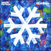 Reworked - Snow Patrol