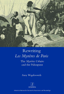 Rewriting 'Les Mystres de Paris': The 'Mystres Urbains' and the Palimpsest