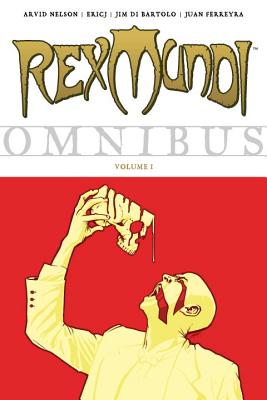 Rex Mundi Omnibus, Volume 1 - Nelson, Arvid, Mr.