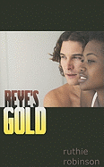 Reye's Gold