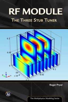 RF Module: The Three Stub Tuner - Pryor, Roger W.