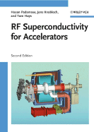 RF Superconductivity for Accelerators - Padamsee, Hasan, and Knobloch, Jens, and Hays, Tomas
