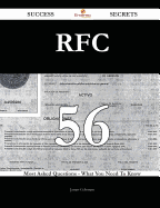 RFC 56 Success Secrets - 56 Most Asked Questions on RFC - What You Need to Know