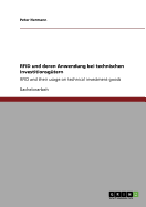 RFID und deren Anwendung bei technischen Investitionsgtern: RFID and their usage on technical investment goods