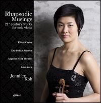 Rhapsodic Musings - Jennifer Koh (violin)
