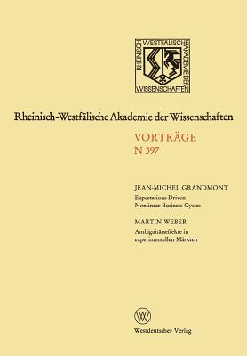 Rheinisch-Westfalische Akademie Der Wissenschaften: Natur-, Ingenieur- Und Wirtschaftswissenschaften Vortrage - N 397 - Grandmont, Jean-Michel