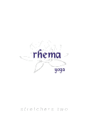 Rhema Yoga: Stretchers, Book 2