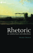 Rhetoric: An Historical Introduction