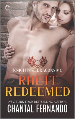 Rhett Redeemed: A Spicy Motorcycle Club Romance - Fernando, Chantal
