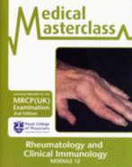 Rheumatology & Clinical Immunology (Medical Masterclass)