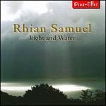 Rhian Samuel: Light & Water