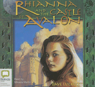 Rhianna and the Castle of Avalon