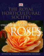 RHS Encyclopedia of Roses - Quest-Ritson, Brigid, and Quest-Ritson, Charles