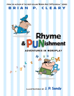 Rhyme & Punishment: Adventures in Wordplay