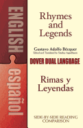 Rhymes and Legends (Selection)/Rimas Y Leyendas (Selección): A Dual-Language Book