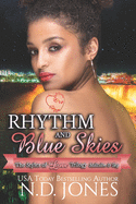 Rhythm and Blue Skies: Malcolm and Sky's Complete Story