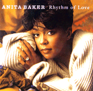 Rhythm of Love - Baker, Anita
