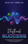 Rhythm of Success