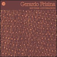 Rhythmic Conversations - Gerardo Frisina