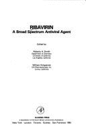 Ribavirin: A Broad Spectrum Antiviral Agent