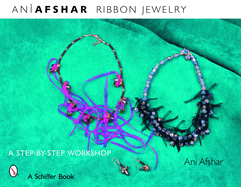 Ribbon Jewelry: A Step-By-Step Workshop