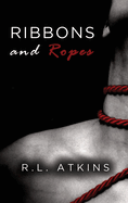 Ribbons and Ropes