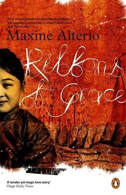 Ribbons of Grace - Alterio, Maxine