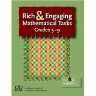 Rich and Engaging Mathematical Tasks: Grades 5-9