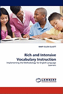 Rich and Intensive Vocabulary Instruction