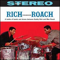 Rich Versus Roach - Buddy Rich / Max Roach
