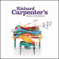 Richard Carpenter's Piano Songbook - Richard Carpenter