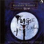 Richard Harvey: Plague and the Moonflower - Ben Kingsley; Ian Holm (vocals); John Williams (guitar); Kym Amps (soprano); Penelope Wilton (vocals);...