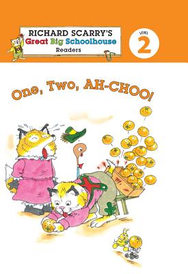 Richard Scarry's Readers (Level 2): One, Two, AH-CHOO! - Farber, Erica