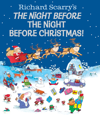 Richard Scarry's The Night Before the Night Before Christmas! - 