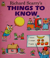 Richard Scarry's Things to know.