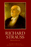 Richard Strauss: A Master Musicians Biography - Kennedy, Michael