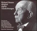 Richard Strauss dirigiert eigene Tondichtungen
