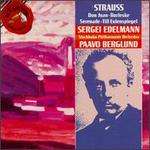 Richard Strauss: Don Juan; Burlesque; Serenade; Till Eulenspiegel - Sergei Edelmann (piano); Stockholm Philharmonic Orchestra; Paavo Berglund (conductor)