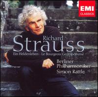 Richard Strauss: Ein Heldenleben; Le Bourgeois Gentilhomme - Guy Braunstein (violin); Berlin Philharmonic Orchestra; Simon Rattle (conductor)