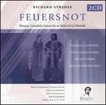 Richard Strauss: Feuersnot - Agostino Ferrin (vocals); Barbara Scherler (vocals); Carole Malone (vocals); Gabriele Schreckenbach (vocals);...