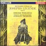 Richard Strauss: Josephs Legende, Op. 63