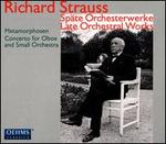 Richard Strauss: Late Orchestral Works - Stefan Schilli (oboe); Bavarian Radio Symphony Orchestra