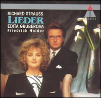 Richard Strauss: Lieder - Edita Gruberov (soprano); Friedrich Haider (piano)