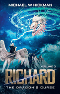 Richard: The Dragon's Curse